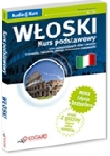 Okładka:  - Włoski Kurs podstawowy - Nowa Edycja! Książka + 2 x CD Audio