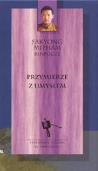 Okładka: Sakyong Mipham Rinpocze - Przymierze z umyslem