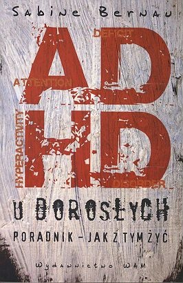 Okładka: Sabine Bernau - ADHD u dorosłych