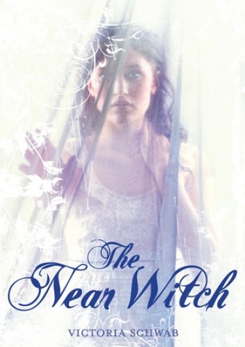 Okładka: Victoria Schwab - The Near Witch