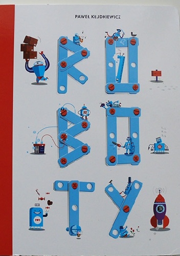 Okładka: Paweł Kłudkiewicz - Roboty