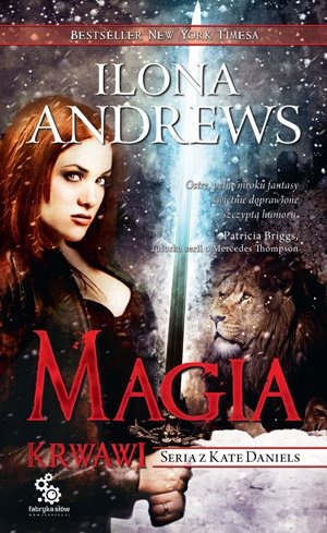 Okładka: Ilona Andrews - Magia krwawi