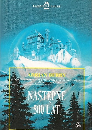 Okładka: Adrian Berry - Następne 500 lat