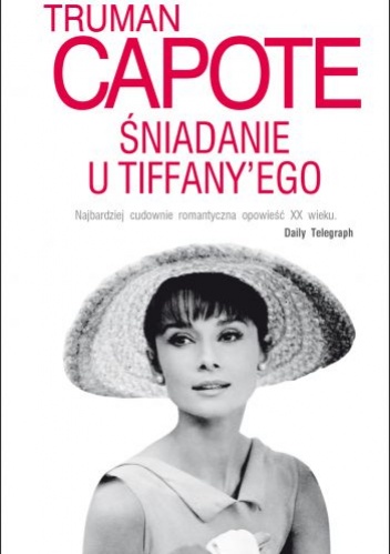 Okładka: Truman Capote - Śniadanie u Tiffany'ego
