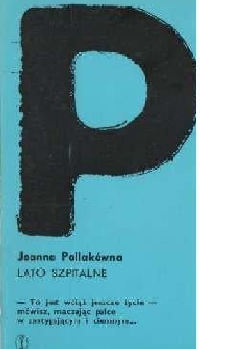 Okładka: Joanna Pollakówna - Lato szpitalne