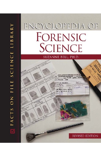 Okładka: Suzanne Bell - Encyclopedia of Forensic Science