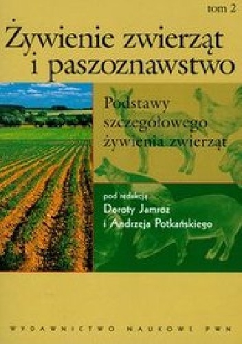 Okładka:  - Żywienie zwierząt i paszoznawstwo