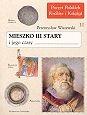 Okładka: Przemysław Wiszewski - Mieszko III Stary i jego czasy