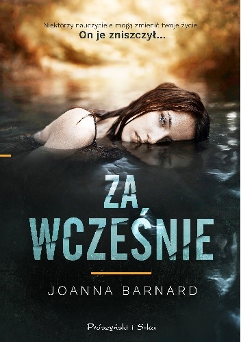 Okładka: Joanna Barnard - Za wcześnie
