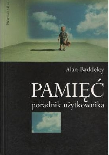 Okładka: Alan Baddley - Pamięć. Poradnik użytkownika