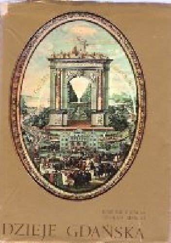 Okładka: Edmund Cieślak - Dzieje Gdańska