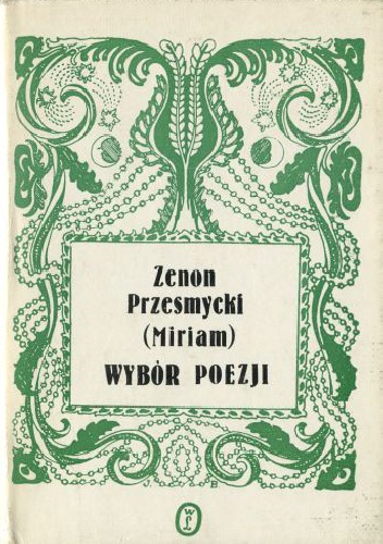 Okładka: Zenon Przesmycki - Wybór poezji