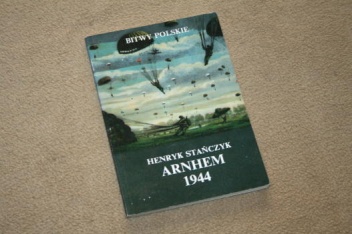 Okładka: Henryk Stańczyk - Arnhem 1944