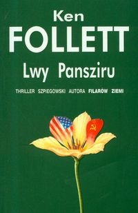 Okładka: Ken Follett - Lwy Pansziru