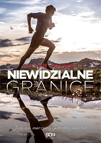 Okładka: Kilian Jornet Burgada - Niewidzialne granice