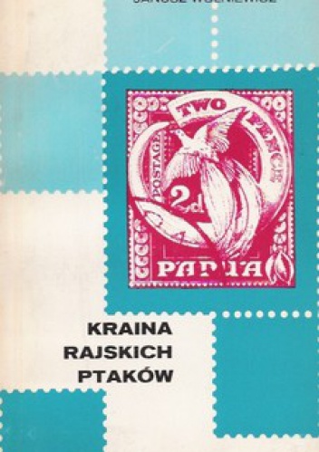 Okładka: Janusz Wolniewicz - Kraina rajskich ptaków