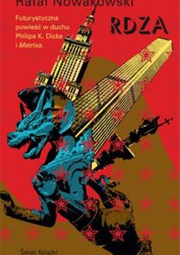 Okładka: Rafał Nowakowski - Rdza