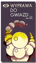 Okładka: Alfred Elton van Vogt - Wyprawa do gwiazd