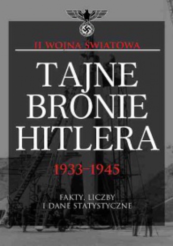Okładka: David Porter - Tajne bronie Hitlera 1933-1945