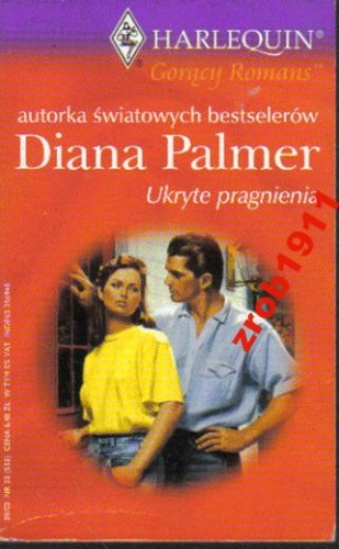 Okładka: Diana Palmer - Ukryte pragnienia