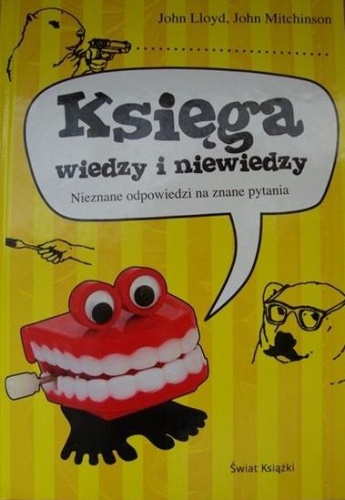 Okładka: John Lloyd - Księga wiedzy i niewiedzy