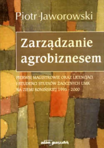 Okładka: Piotr Jaworowski - Zarządzanie agrobiznesem