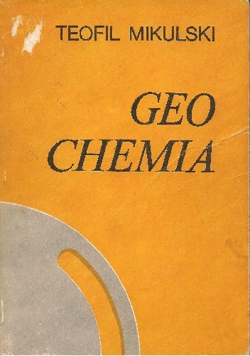 Okładka: Teofil Mikulski - Geochemia