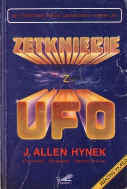 Okładka: Josef Allen Hynek - Zetknięcie z UFO