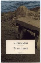 Okładka: Marisa Madieri - Wodna zieleń