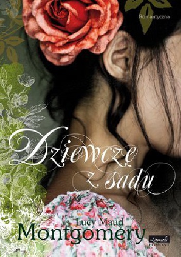 Okładka: Lucy Maud Montgomery - Dziewczę z sadu