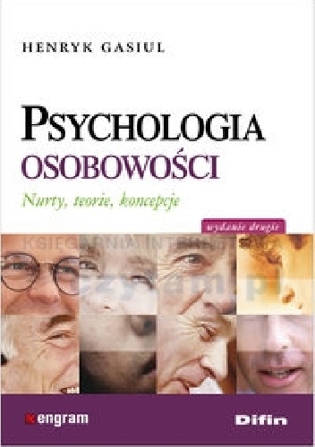Okładka: Henryk Gasiul - Psychologia osobowości. Nurty, teorie, koncepcje. Wydanie II