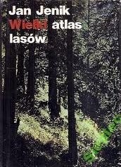 Okładka: Jan Jenik - Wielki atlas lasów