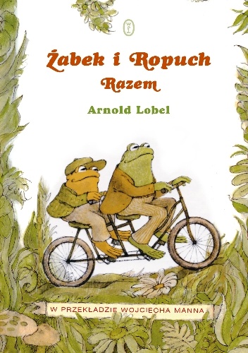Okładka: Arnold Lobel - Żabek i Ropuch. Razem