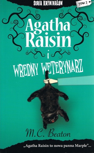 Okładka: M. C. Beaton - Agatha Raisin i wredny weterynarz