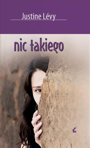 Okładka: Justine Lévy - Nic takiego