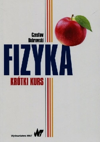 Okładka: Czesław Bobrowski - Fizyka. Krótki kurs