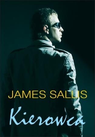 Okładka: James Sallis - Kierowca