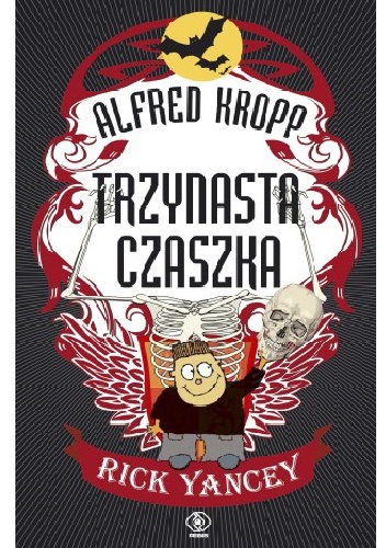 Okładka: Rick Yancey - Trzynasta czaszka