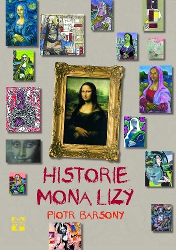 Okładka: Piotr Barsony - Historie Mona Lizy