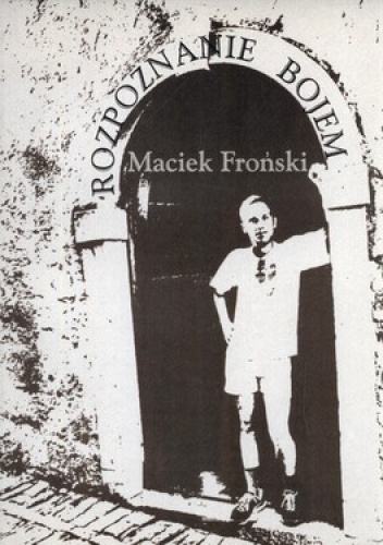 Okładka: Maciek Froński - Rozpoznanie bojem