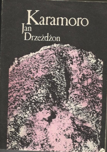 Okładka: Jan Drzeżdżon - Karamoro