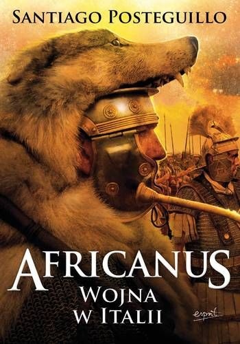 Okładka: Santiago Posteguillo - Africanus. Wojna w Italii