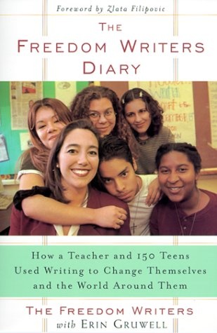 Okładka:  praca zbiorowa - The Freedom Writers Diary: How a Teacher and 150 Teens Used Writing to Change Themselves and the World Around Them