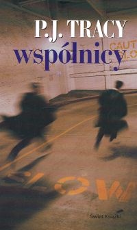 Okładka: P.J. Tracy - Wspólnicy