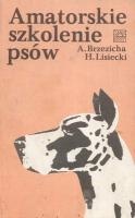 Okładka: Antoni Brzezicha - Amatorskie szkolenie psów