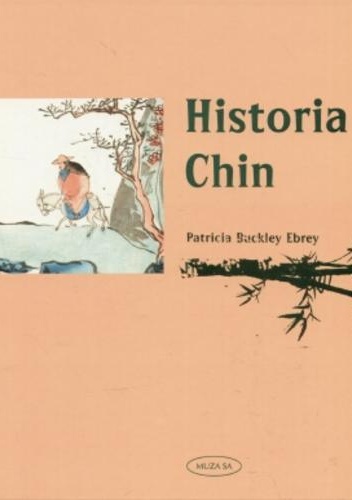 Okładka: Patricia Buckley Ebrey - Ilustrowana historia Chin