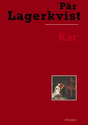 Okładka: Pär Lagerkvist - Kat