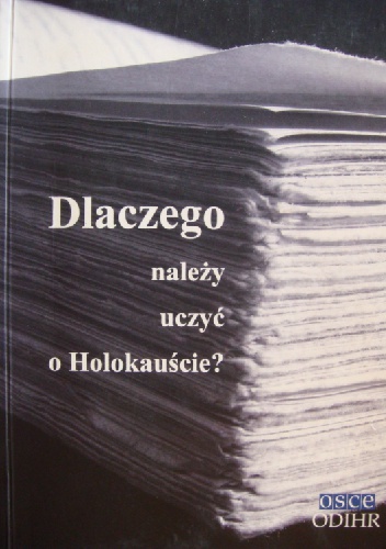 Okładka: J. Ambrosewicz-Jacobs - Dlaczego należy uczyć o Holokauście?