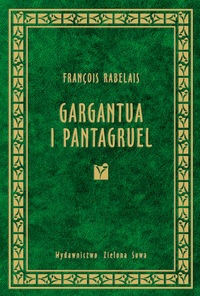 Okładka: François Rabelais - Gargantua i Pantagruel