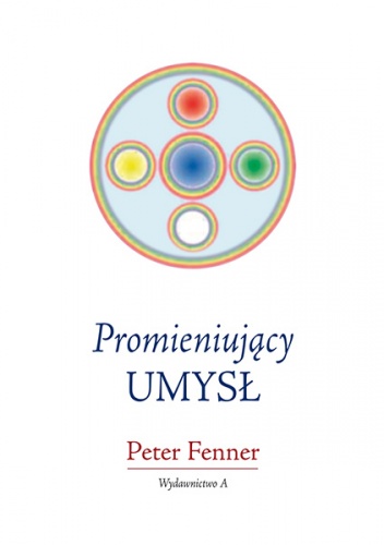 Okładka: Peter Fenner - Promieniujący umysł